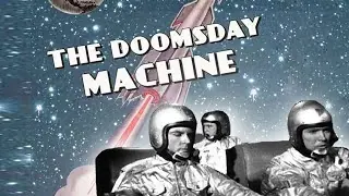 Aperçu vidéo · Doomsday Machine