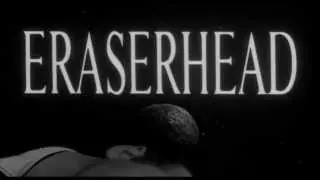 Vista previa del vídeo · Eraserhead