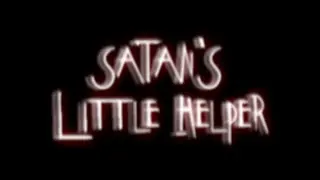 Video preview · Satan's Little Helper