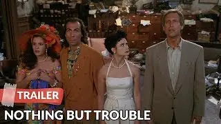 Video preview · Nothing But Trouble