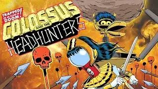 Video-Vorschaubild · Colossus and the Headhunters