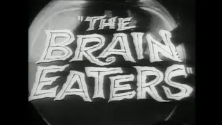 Vista previa del vídeo · The Brain Eaters