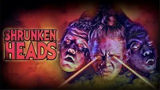 Video-Vorschaubild · Shrunken Heads