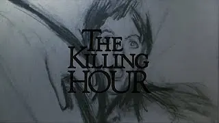Aperçu vidéo · The Killing Hour