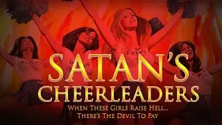 Video preview · Satan's Cheerleaders