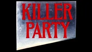 Video-Vorschaubild · Killer Party