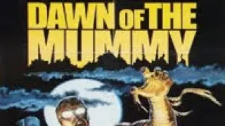 Aperçu vidéo · Dawn of the Mummy