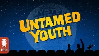 Aperçu vidéo · Untamed Youth
